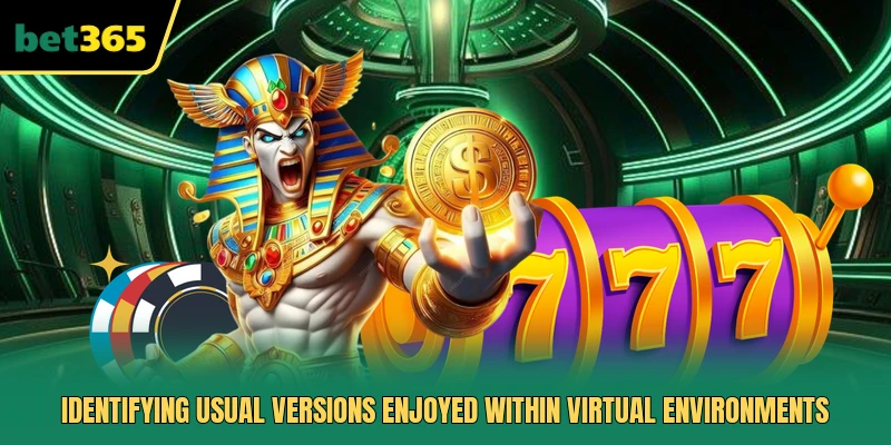 Identifying usual versions enjoyed within virtual environments