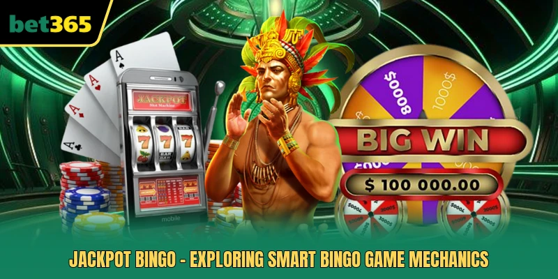 Jackpot Bingo - Exploring Smart Bingo Game Mechanics