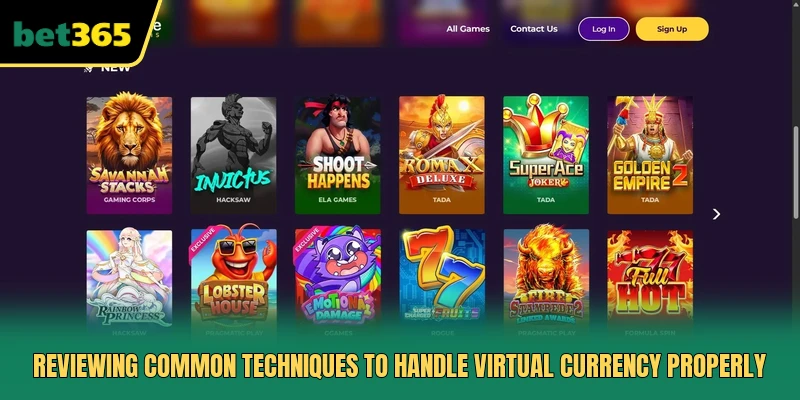 Reviewing common techniques to handle virtual currency properly