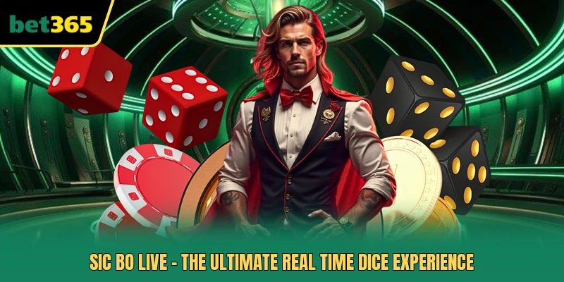 Sic Bo Live - The Ultimate Real Time Dice Experience