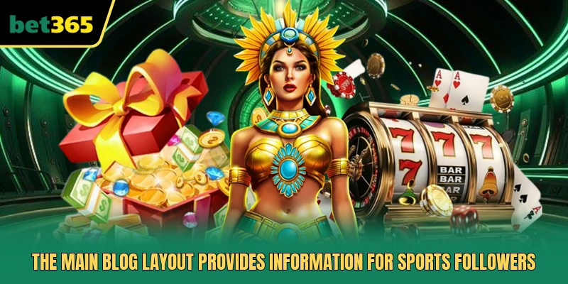 The main blog layout provides information for sports followers